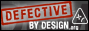 Defective by Design